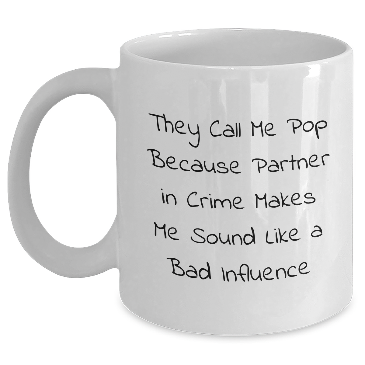 Funny Pop White Coffee Mugs Gifts from Men, Gifts for Pop on Father's Day, They Call Me Pop - Main