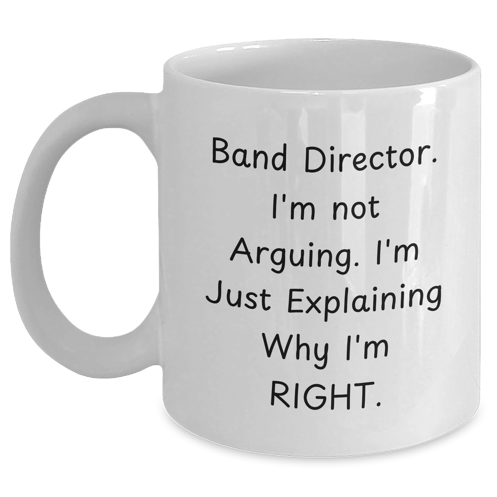 Funny Band Director Gifts from Friends, Funny White Coffee Mug for Band Director, Graduation Unique Gifts - Main