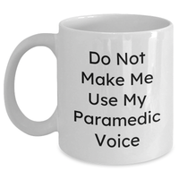 Load image into Gallery viewer, Funny Rescue Worker Gifts from Men to Rescue Worker on Mother's Day - White Coffee Mug - Main
