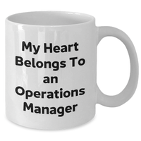 Load image into Gallery viewer, Funny Operations Manager Gifts - My Heart Belongs To An Ops Manager, White Coffee Mug for Operations Manager, Gifts from Family, Unique Father&#39;s Day Unique Gifts for Men - Additional

