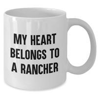 Load image into Gallery viewer, Funny Rancher Gifts - My Heart Belongs To A Rancher White Coffee Mug, Perfect for Father&#39;s Day Unique Gifts from Family to Rancher - Additional
