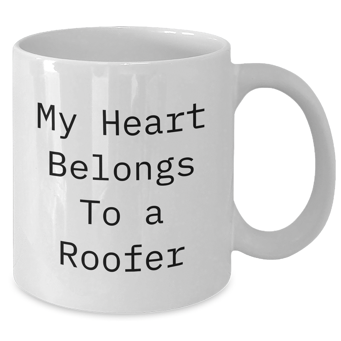 Funny Roofer Quotes Gifts from Men to Dad's on Father's Day Unique White Coffee Mug, 'My Heart Belongs To A Roofer' - Additional