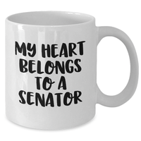 Load image into Gallery viewer, Funny Senator Quote White Coffee Mug, Gifts from Family to Senator, Senator Gifts for Men, Unique White Coffee Mug for Father&#39;s Day - Additional
