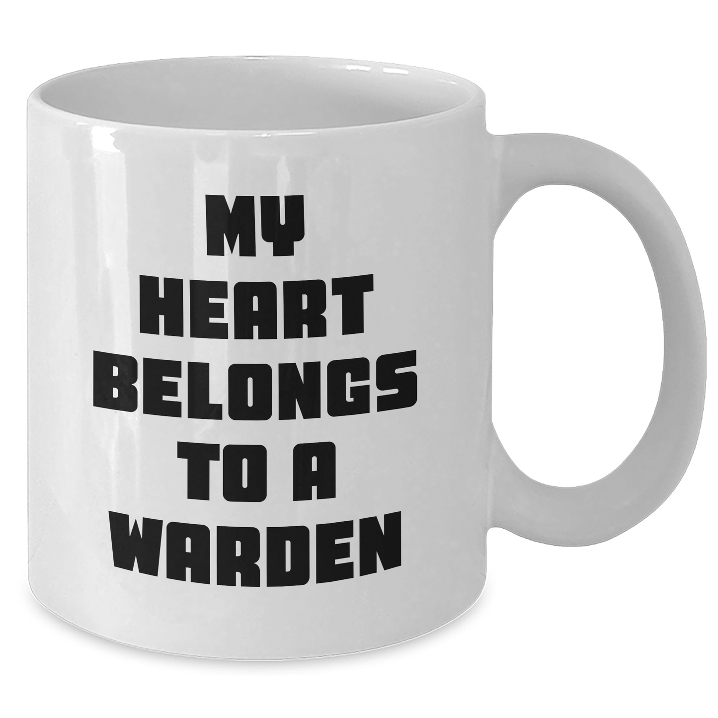 Warden Gifts from Friends, Family, or Coworkers - Funny White Coffee Mug for Men, My Heart Belongs To A Warden Quote, Father's Day Unique Gifts - Additional