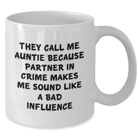 Load image into Gallery viewer, Funny Auntie White Coffee Mug Gifts for Men from Aunties, Partner in Crime Quotes, Perfect for Father&#39;s Day - Additional
