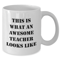 Load image into Gallery viewer, Inspirational Teacher Gifts for Father&#39;s Day | This Is What An Awesome Educator Looks Like | 11oz/15oz White Ceramic Microwave &amp; Dishwasher Safe Coffee Mug - Additional

