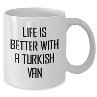 Load image into Gallery viewer, Funny Turkish Van Cat Lover Gifts from Family to Men&#39;s Dad on Father&#39;s Day - White Coffee Mug, Life Is Better With A Turkish Van - Additional
