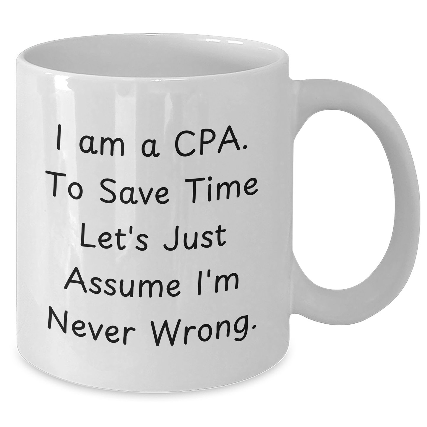 Funny CPA Humor White Coffee Mugs Gifts from Friends and Family for Dads on Father's Day - Additional