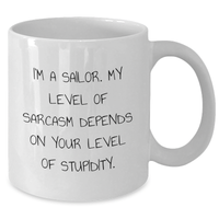Load image into Gallery viewer, Sailor Gifts, Funny Quote Coffee Mug for Father's Day from Friends or Family, White Ceramic 11oz or 15oz Gift - Additional
