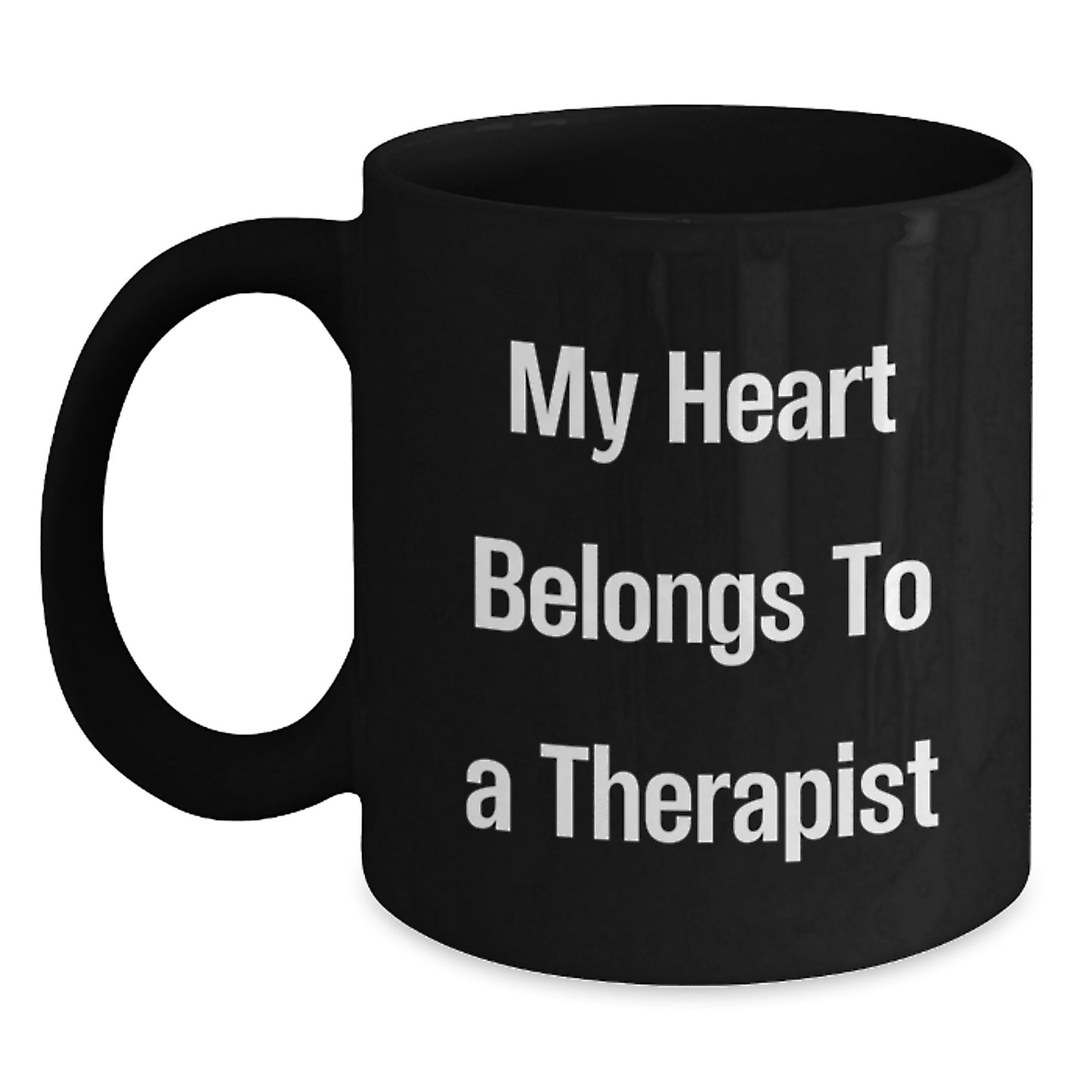 Funny Gifts from Men to Therapists - Black Coffee Mug with My Heart Belongs To A Therapist Quote, Birthday Unique Gifts for Women, Friends, Family - Main