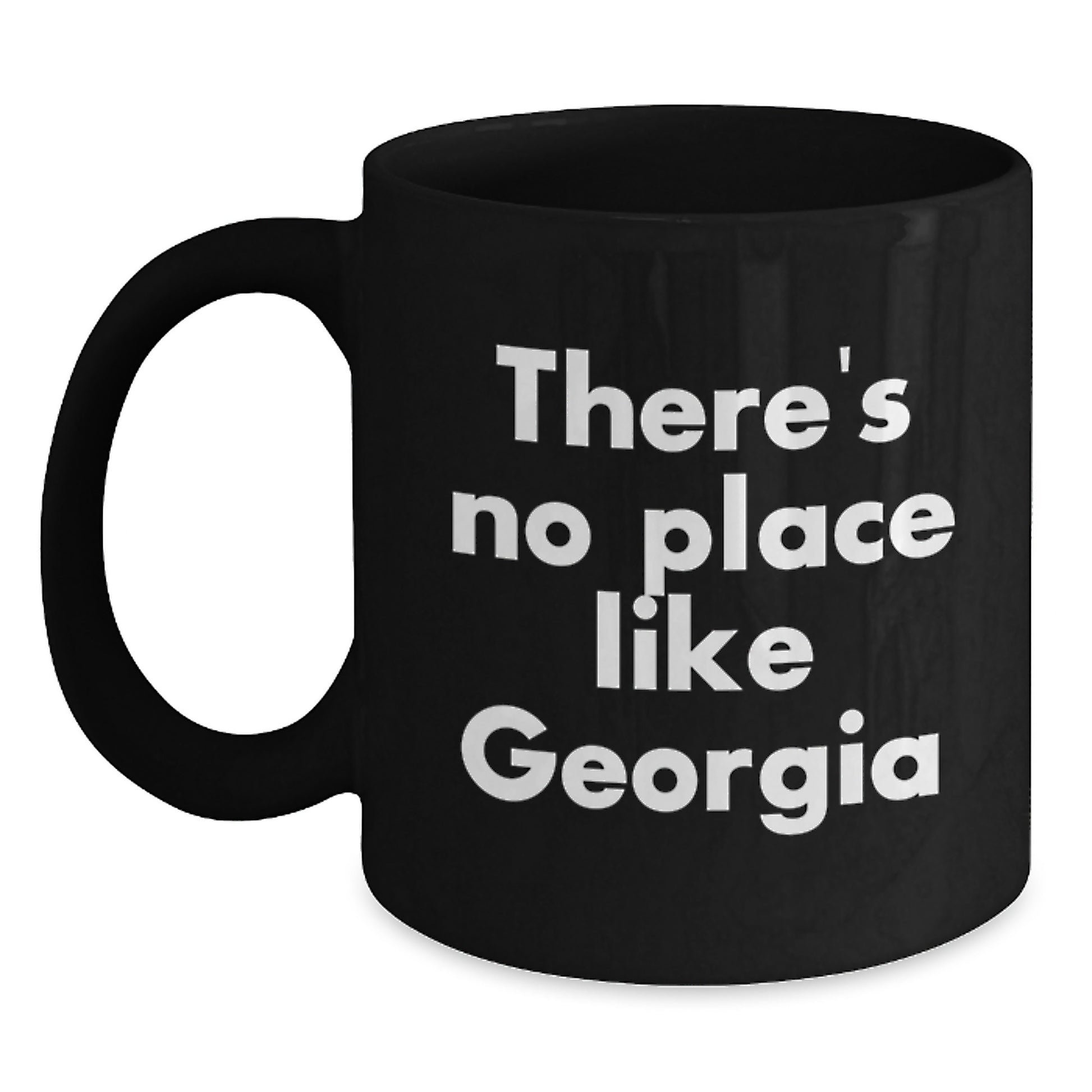 Unique Georgia Gifts for Men - 'There's No Place Like Georgia' Funny Black Coffee Mug, Perfect Graduation Unique Gifts from Friends to Family - Main