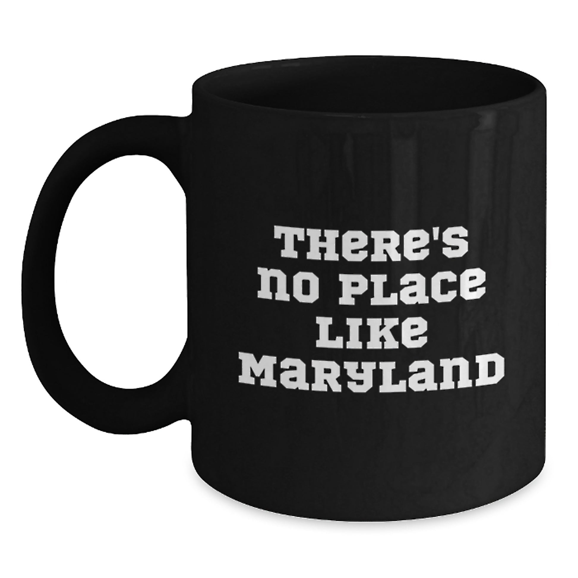 Maryland Inspired Funny Gifts from Friends for Maryland Graduates Black Coffee Mug - Main
