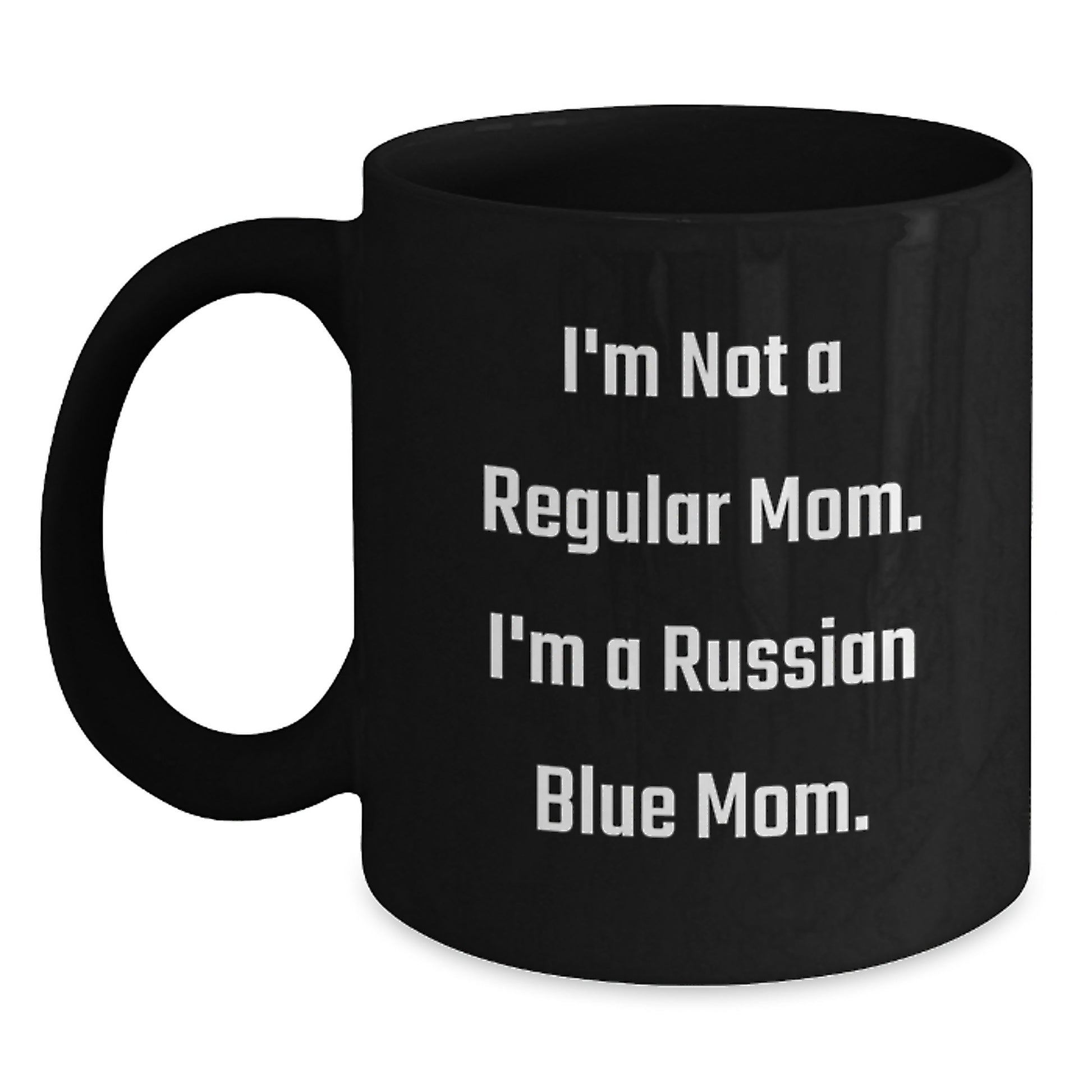 Funny Russian Blue Cat Mom Gifts for Russian Blue Cat Lover Black Coffee Mug - Unique Graduation Gifts from Mom - Main