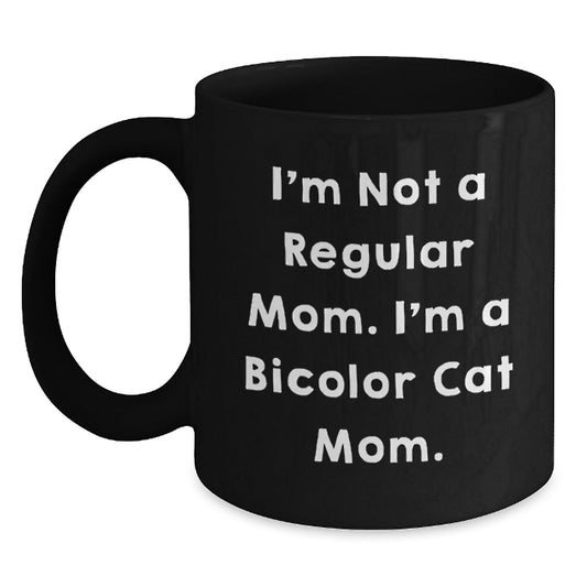 Funny Bicolor Cat Mom Gifts from Family for Bicolor Cat Lover Black Coffee Mug Christmas Unique Mugs Bicolor Cat Mom Quote - Main