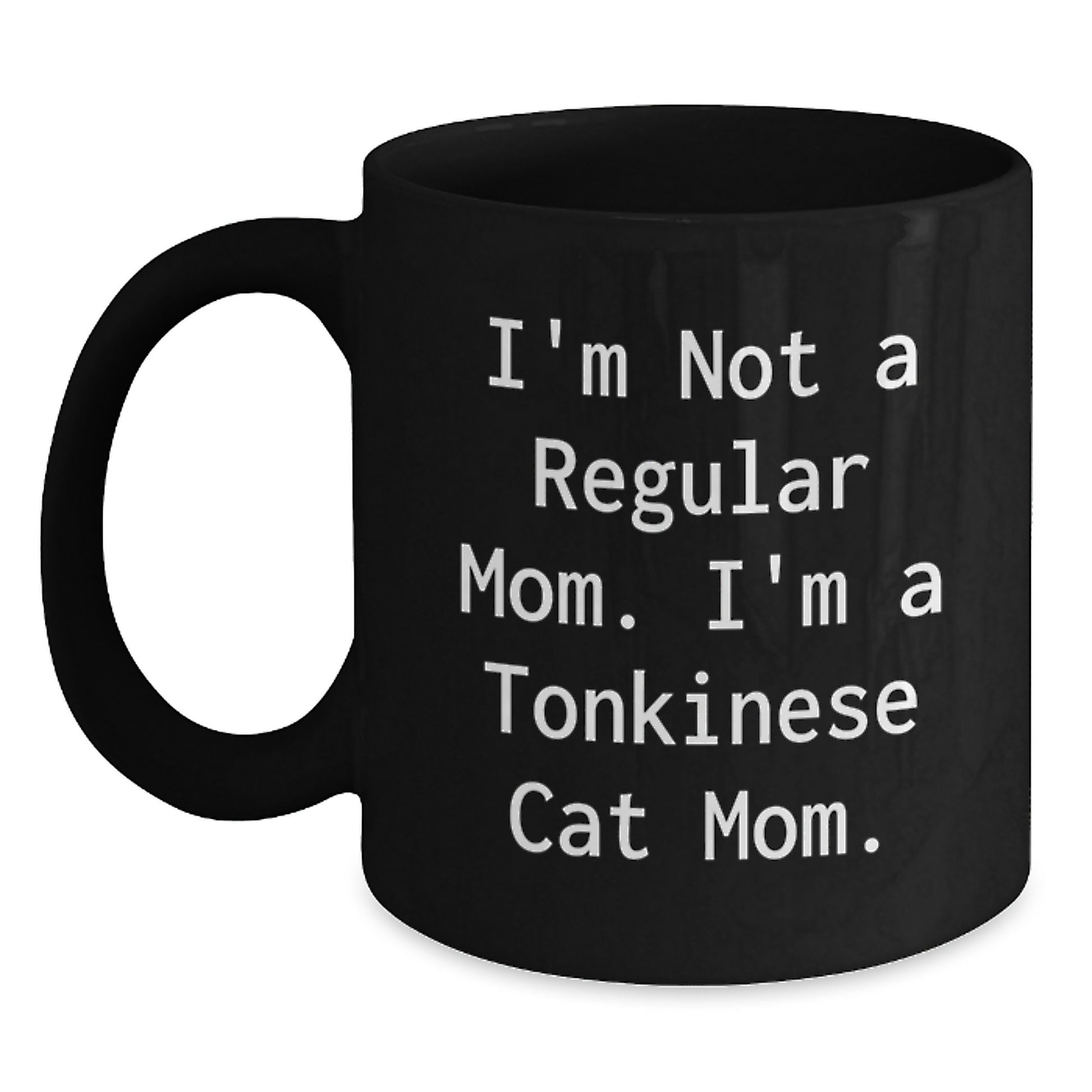 Tonkinese Cat Mom Funny Black Coffee Mugs Gifts from Mom to Graduating Daughter - Main