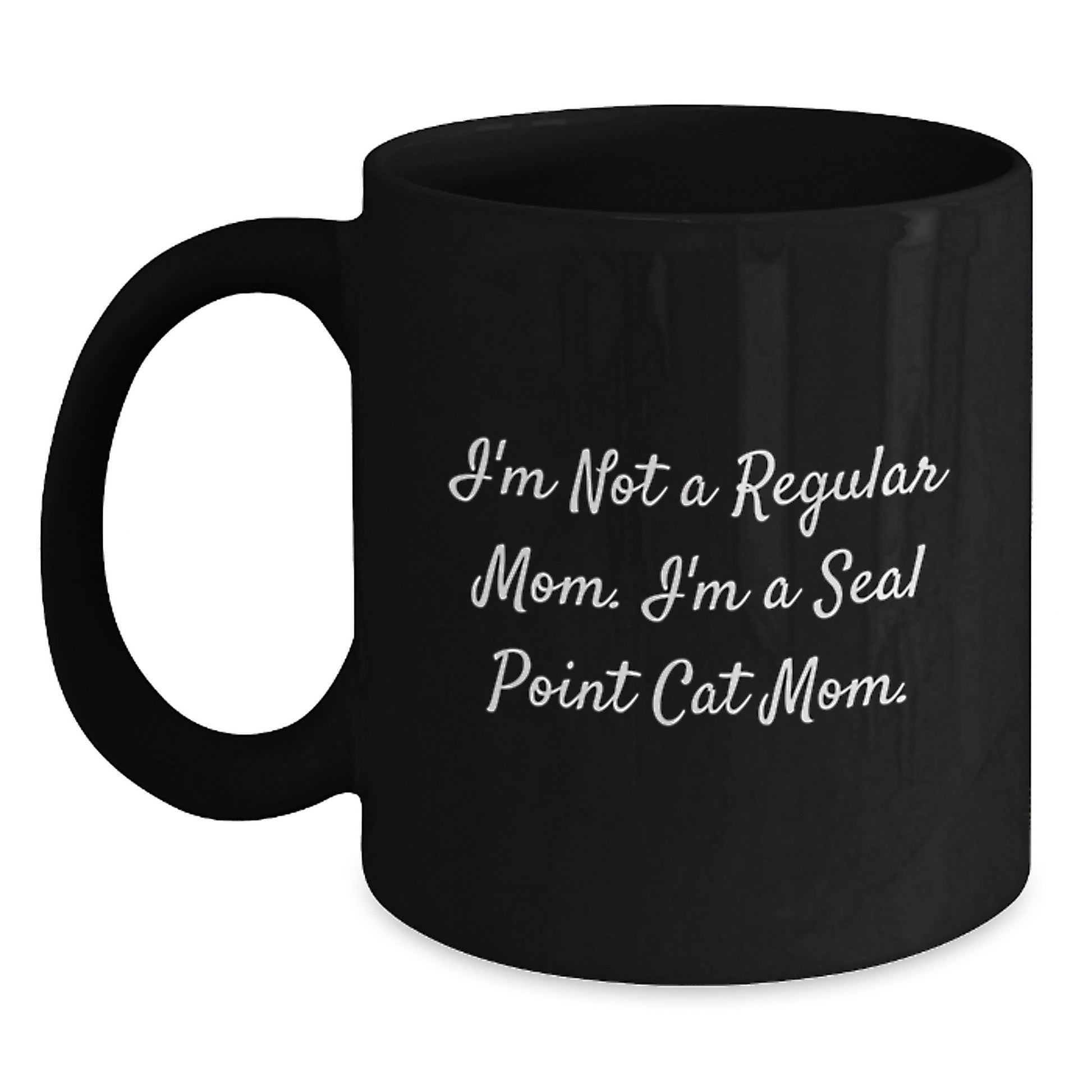 Funny Seal Point Cat Mom Gifts from Men to Women, Unique Black Coffee Mug for Seal Point Cat Lovers on Graduation Day - Seal Point Cat Mom Black Coffee Mug - Main