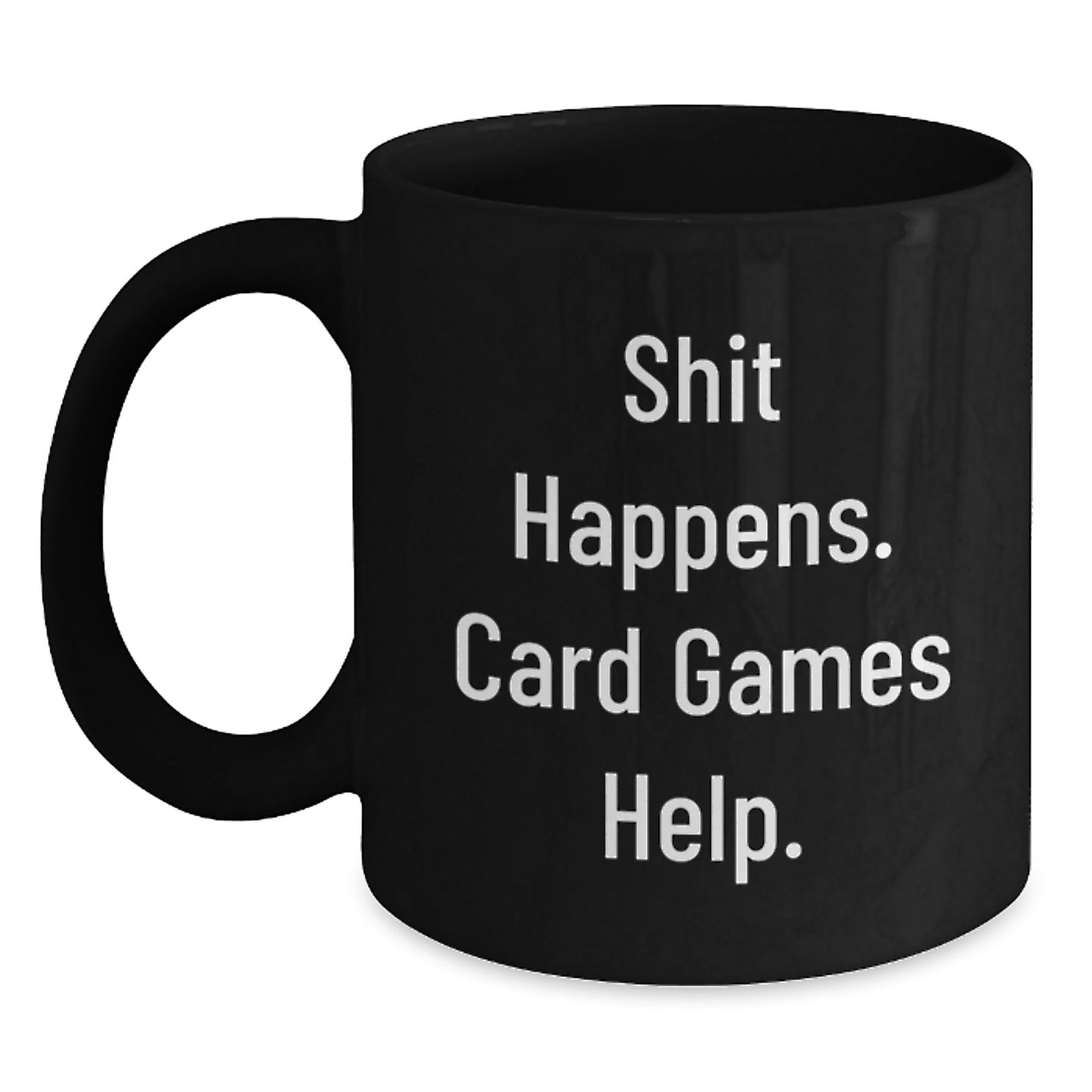Funny Card Games Quotes Black Coffee Mug Gifts for Card Games Enthusiasts Graduation Unique Gifts from Friends for Men - Main