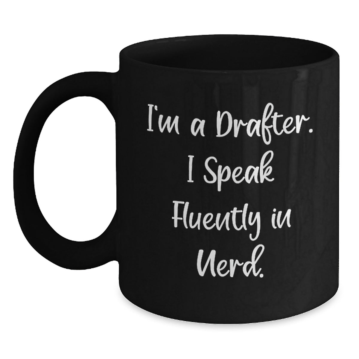 Christmas Gift for Her A Thoughtful Drafter Mug - Nerdy Quote Present - Main