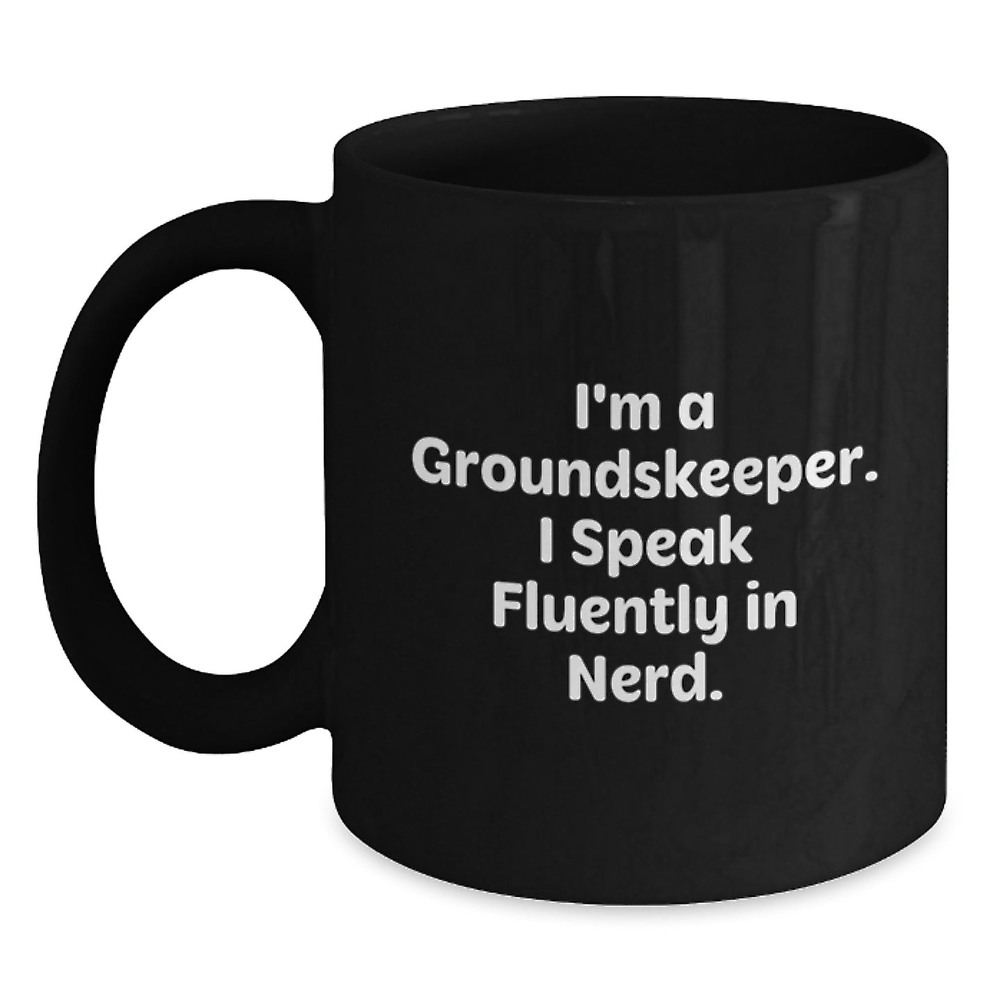 Funny groundskeeper Black Coffee Mug Gifts from Friends for groundskeeper genius Graduation Unique - Main