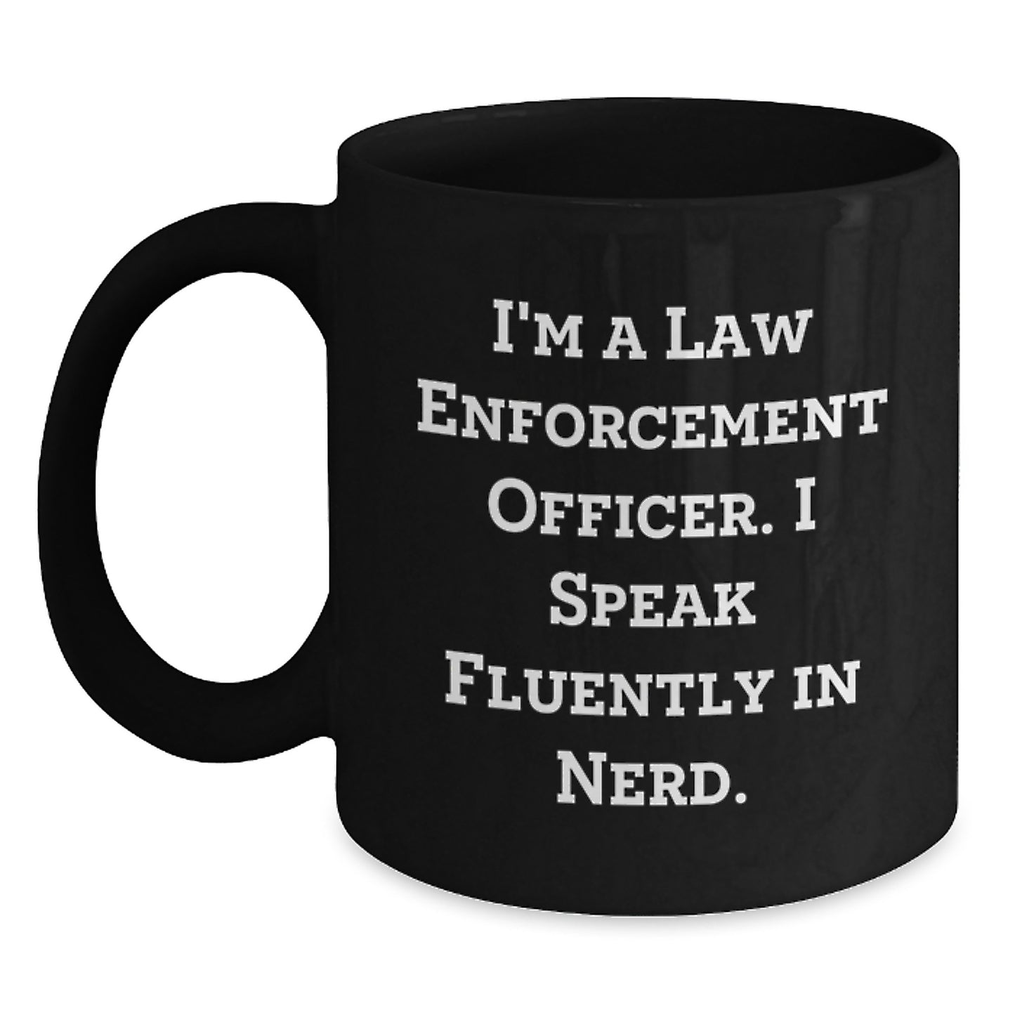 Funny Law Enforcement Officer Gifts for Men, Unique Black Coffee Mugs, 'I Speak Fluently In genius' Quote Gifts from Friends to Family - Main