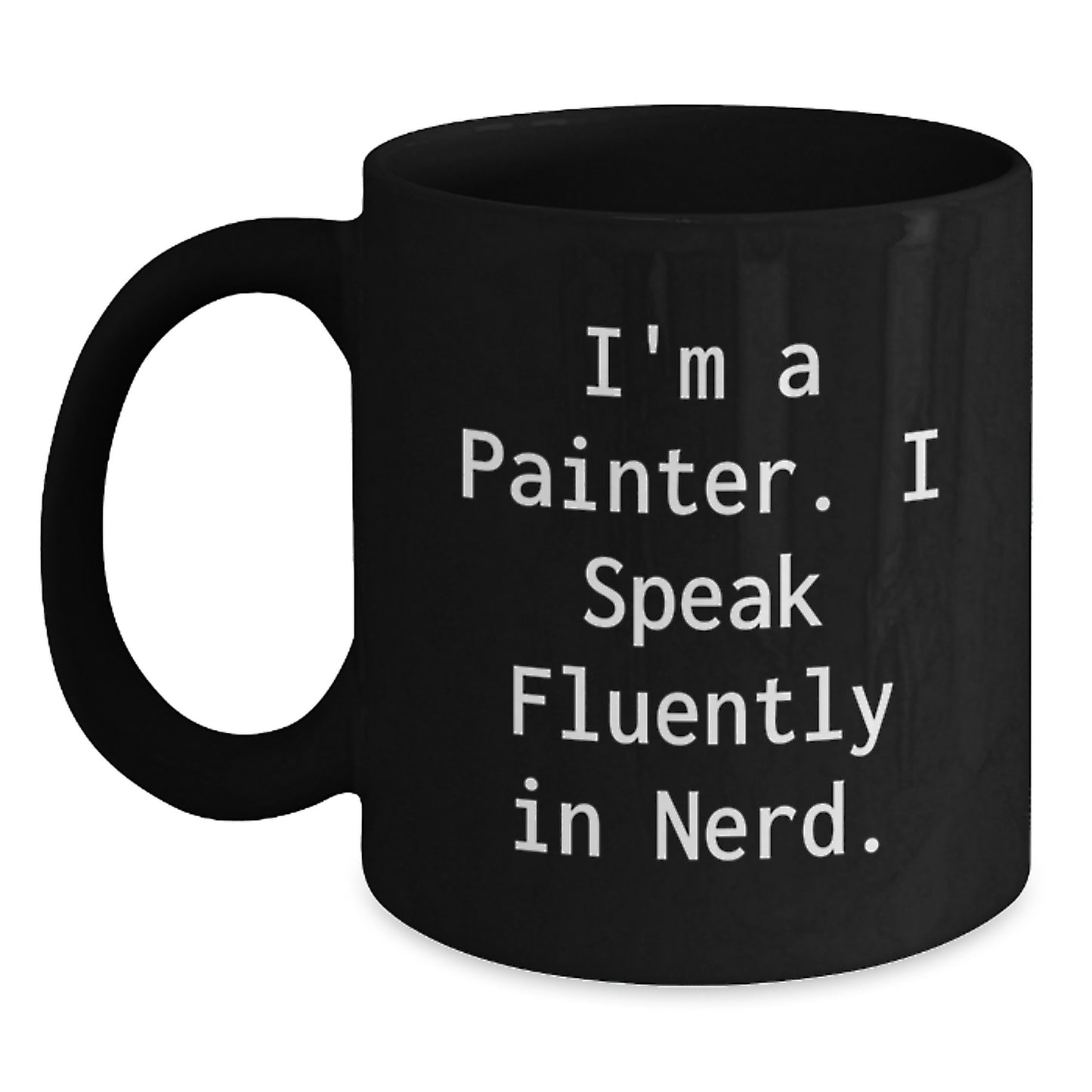 Painter Keepsake Black Coffee Mug for Him Birthday Gift and Microwave - Main