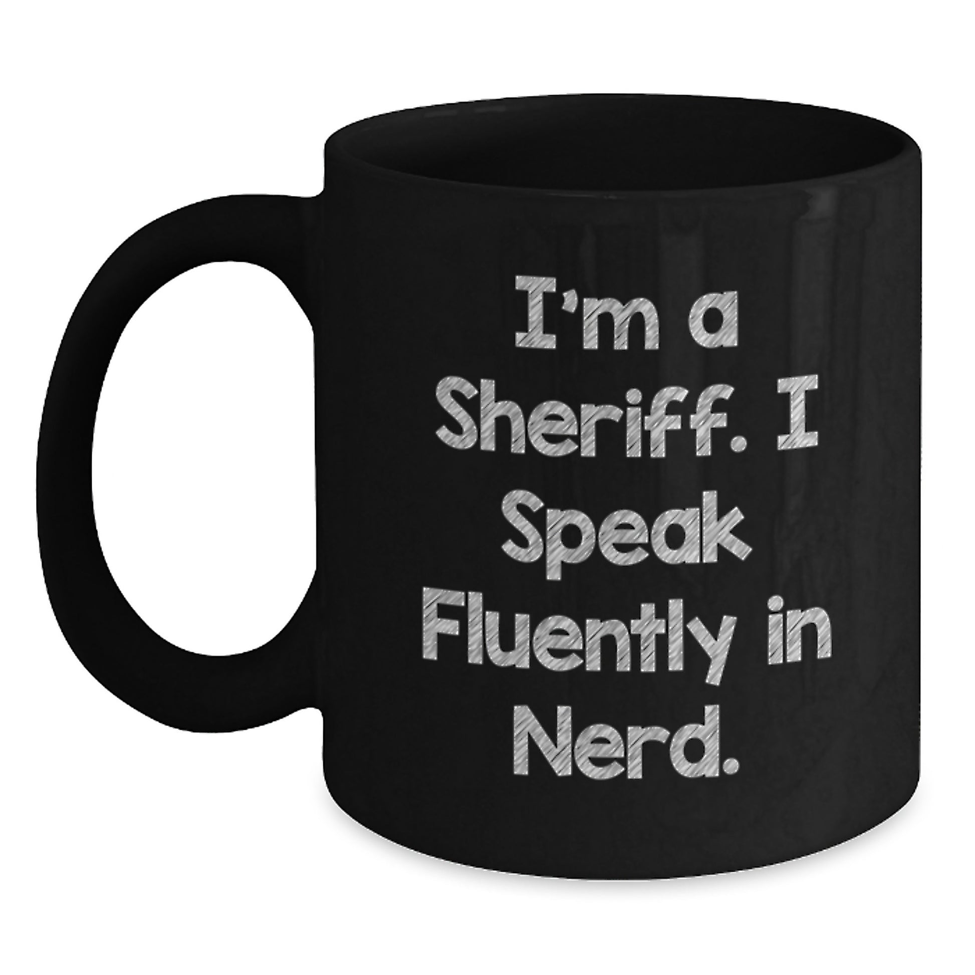 Funny Sheriff Gifts for Men, 'I Speak Fluently In genius.' Mugs, Unique Graduation Gifts from Friends to Sheriff - Main