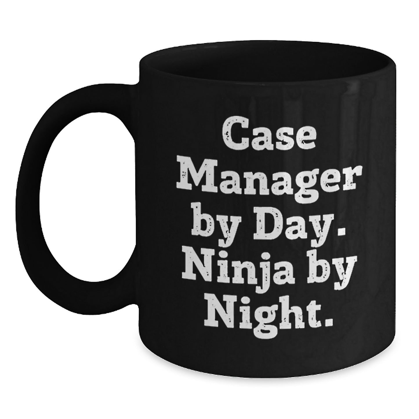 Funny Case Manager Black Coffee Mug Gifts - Case Manager By Day Ninja By Night, Graduation Unique Gifts for Case Manager, Black Coffee Mug Gifts from Family, Friends, Coworkers, Men, Women - Main