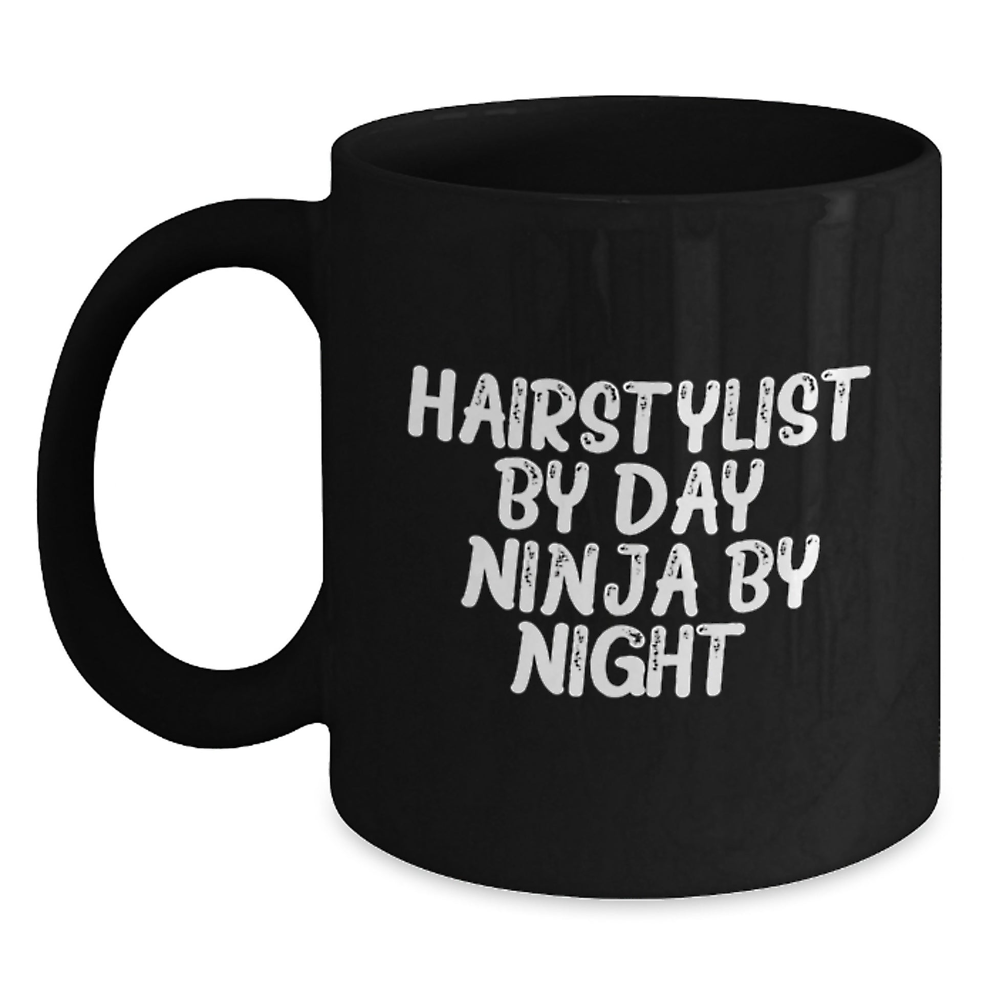Funny Hairstylist Gifts for Friends, Unique Birthday Unique Gifts from Men, Funny Hairstylist Black Coffee Mug with 'Hairstylist By Day. Ninja By Night.' Quote - Main