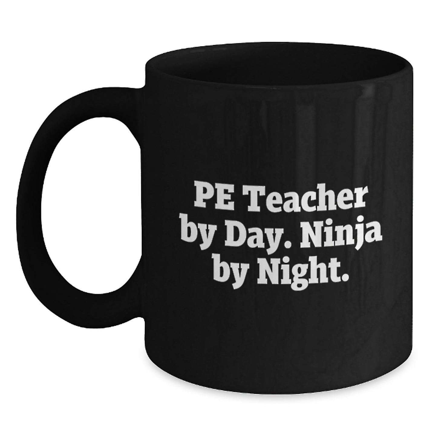 PE Teacher Keepsake Mug for Him Birthday Gift - 11oz Ceramic Safe - Main