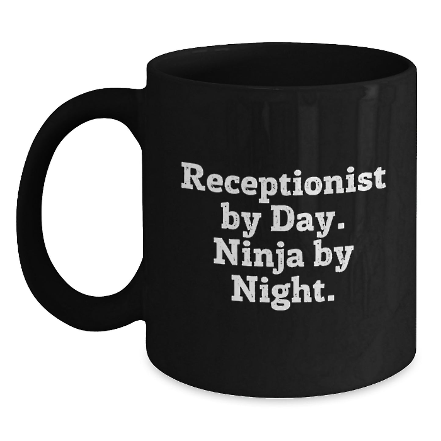 Receptionist Gifts from Friends or Family, 'Receptionist By Day. Ninja By Night.', Funny Black Coffee Mug for Graduation Unique Gifts - Main