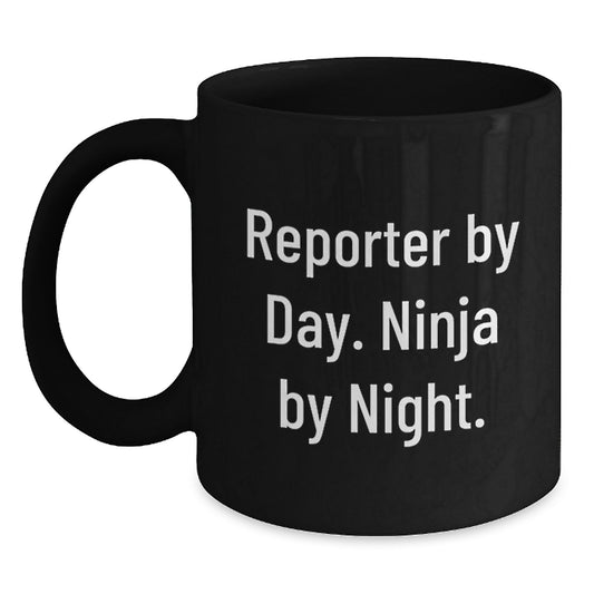 Reporter Gifts from Friends, 'Reporter By Day. Ninja By Night.', Unique Birthday Unique Gifts for Men - Main