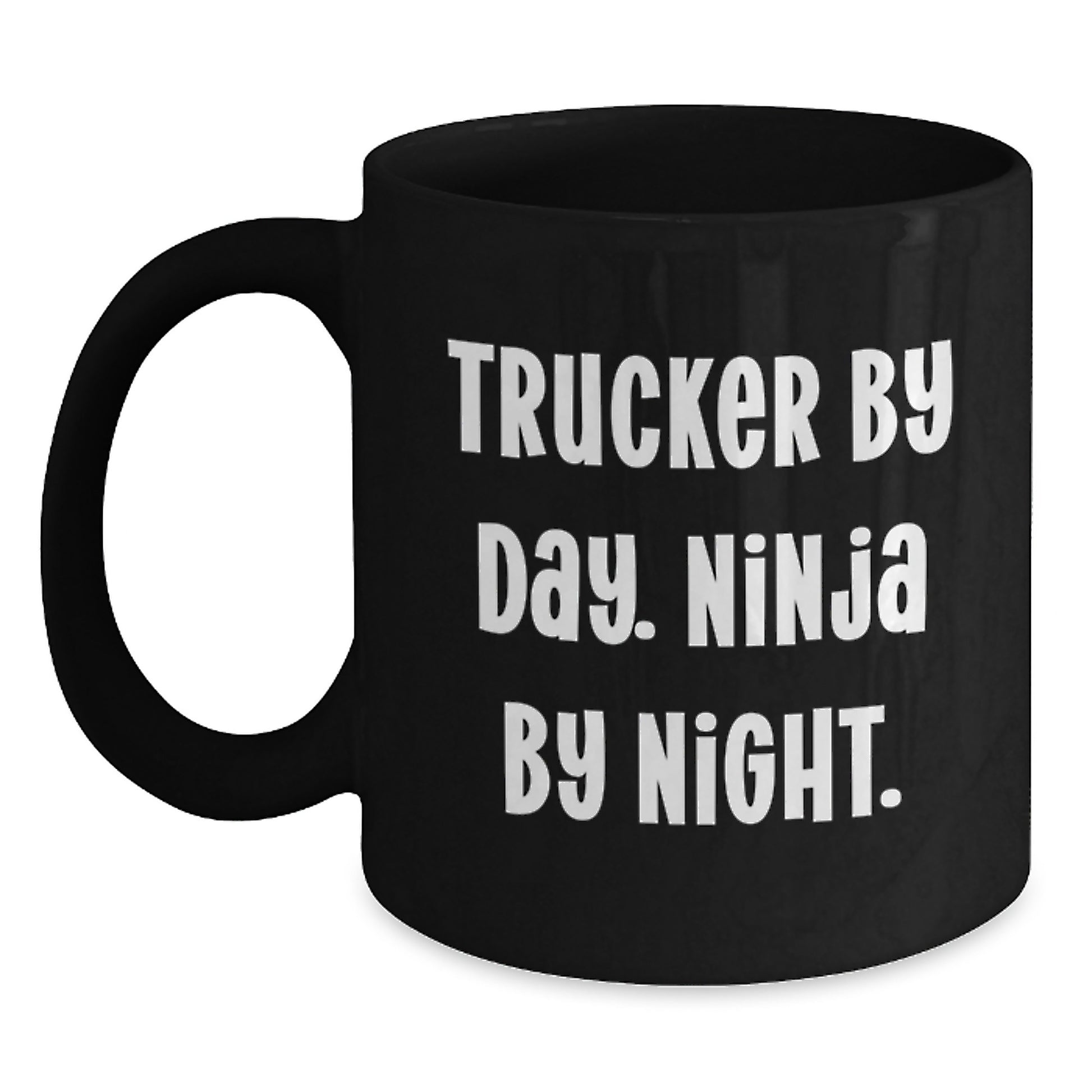 Trucker By Day Funny Mugs, Graduation Unique Gifts from Friends to Trucker Men - Main