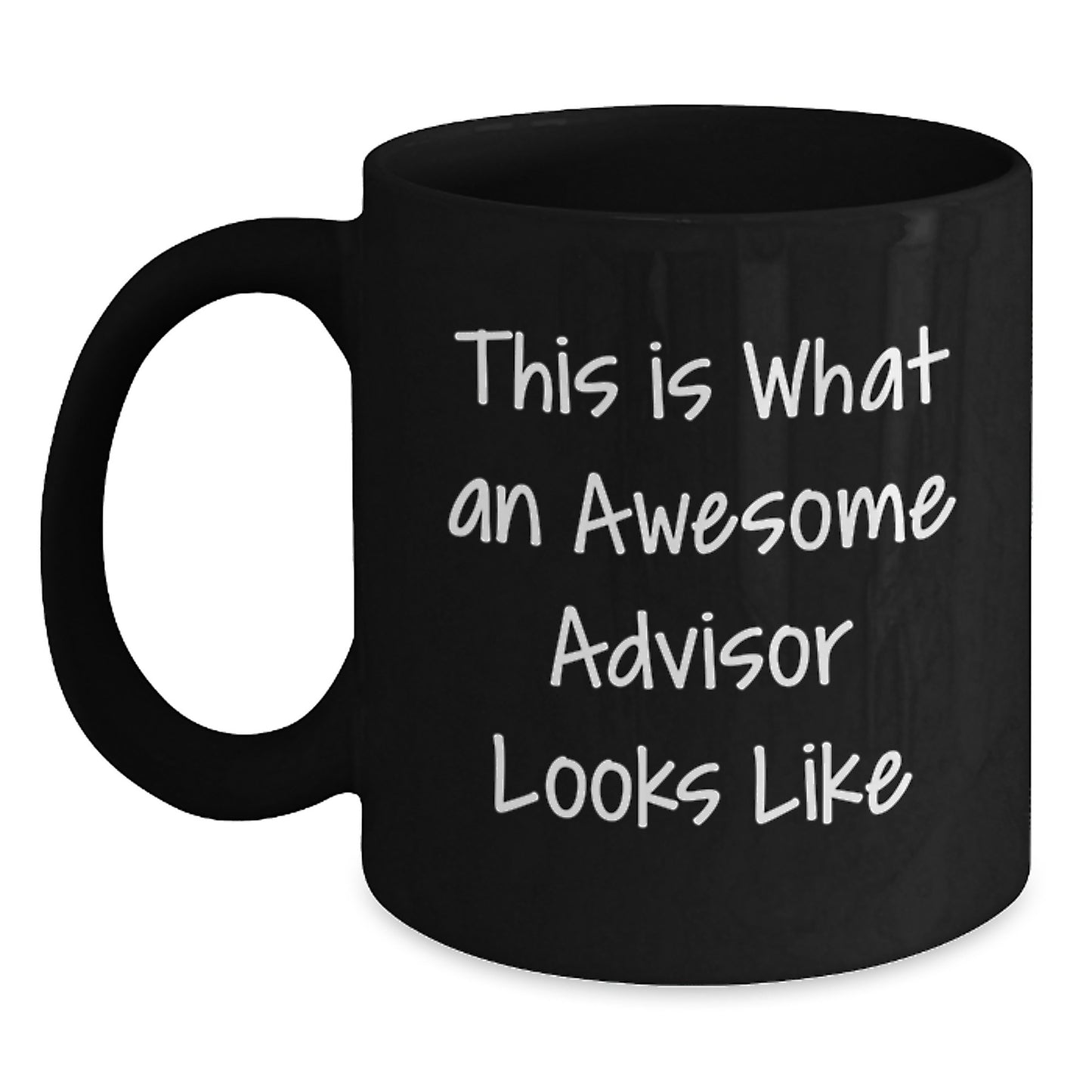 Funny Inspirational Advisor Gifts from Men, Gifts for Awesome Advisors Men Graduation Unique Mug - Main