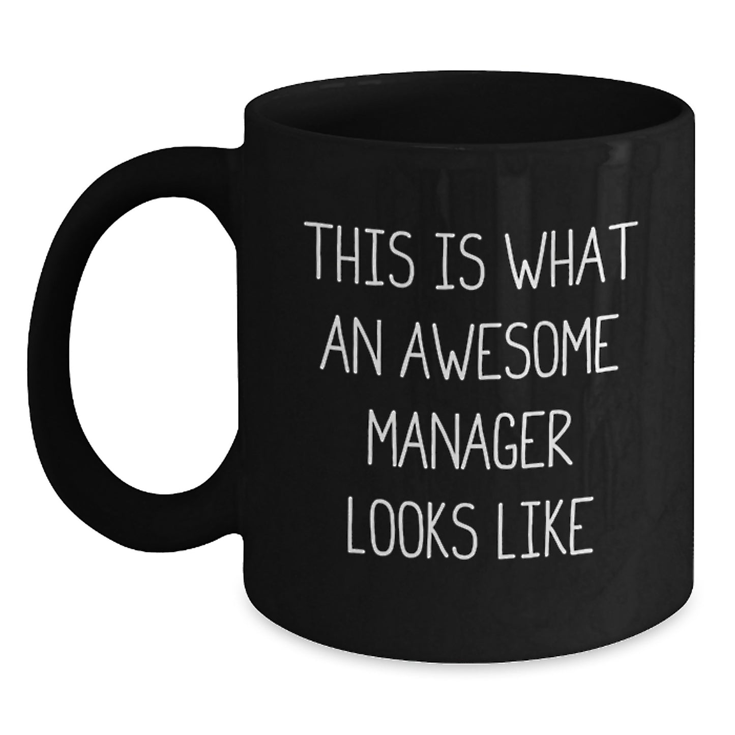 Funny Manager Gifts from Friends, This Is What An Awesome Manager Looks Like Black Coffee Mug for Graduation Unique Gifts - Main