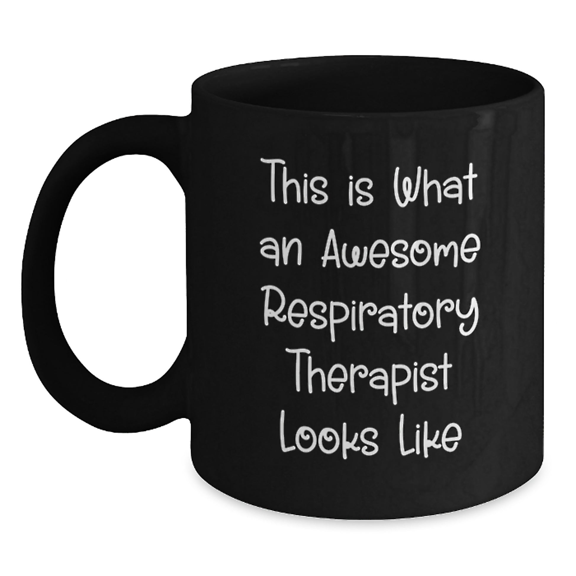 Funny Inspirational Gift for Respiratory Therapist Graduation Black Coffee Mug 'This Is What An Awesome Respiratory Therapist Looks Like' from Friends, Family, Coworkers - Main