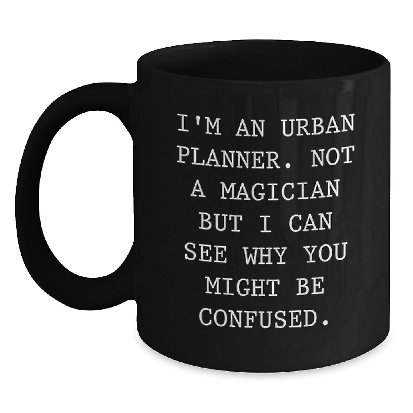 Urban Planner Keepsake Coffee Mug for Him 11oz Birthday Gift - Main