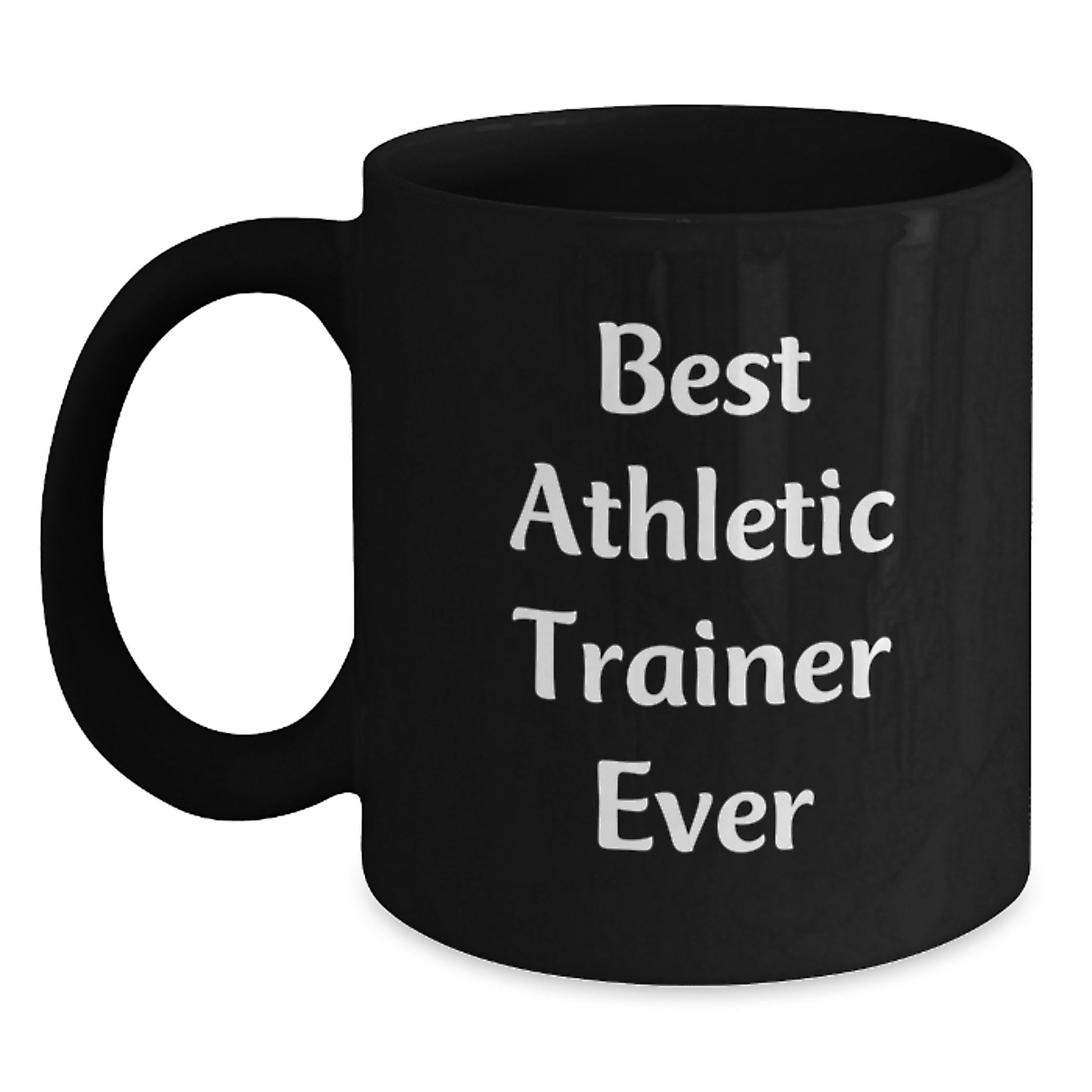 Best Athletic Trainer Ever Keepsake Mug for Him Birthday Gift - Main