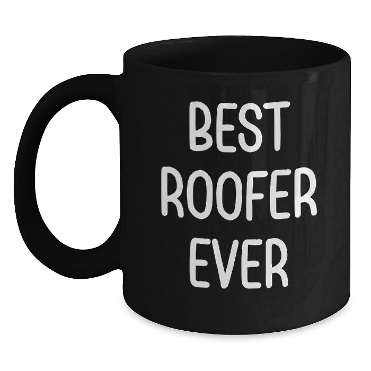 Best Roofer Ever Keepsake Mug for Him Birthday Gift - Main