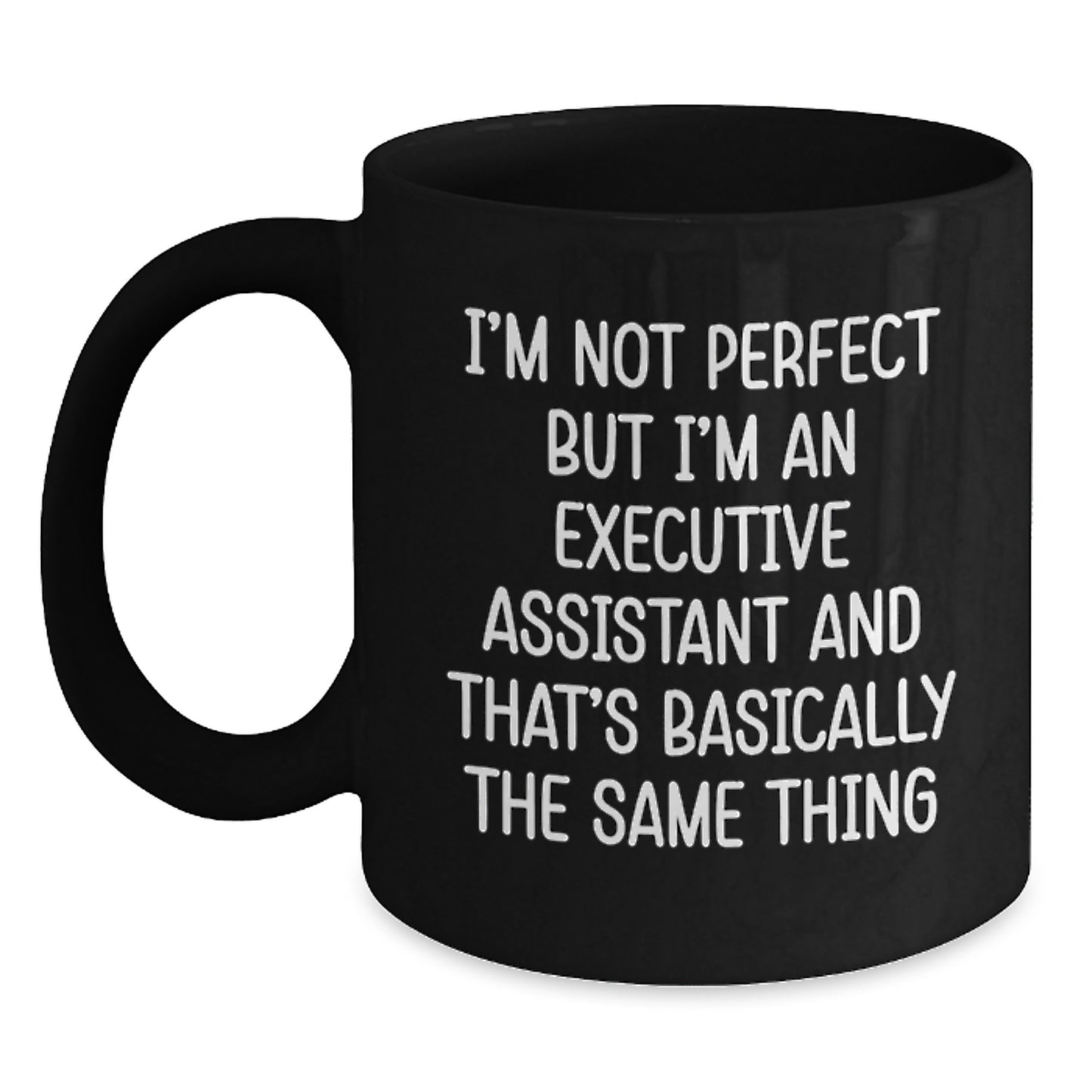 Executive Assistant Keepsake Black Coffee Mug for Him Birthday Gift - Main