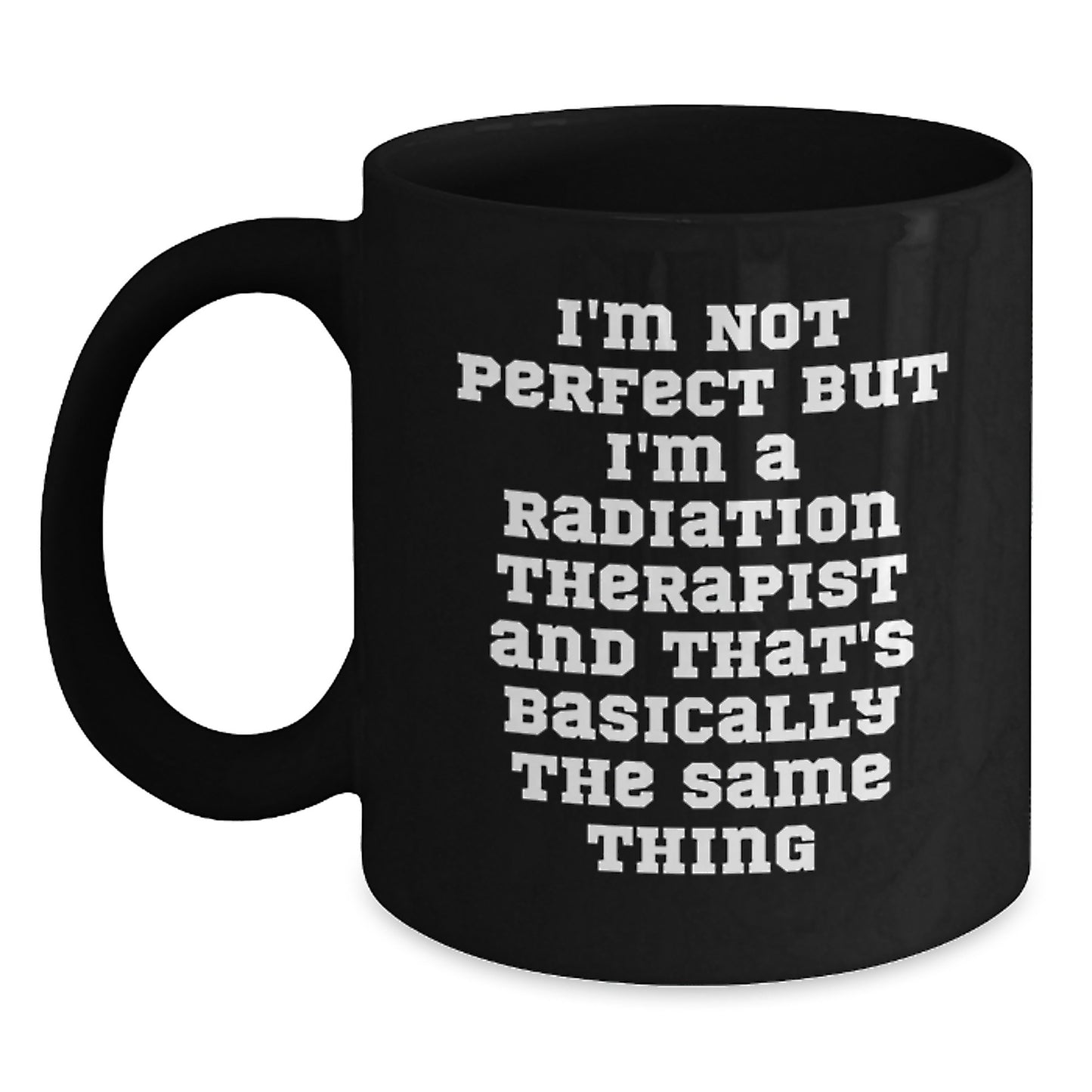 Radiation Therapist Keepsake Mug for Him Birthday Gift - Main