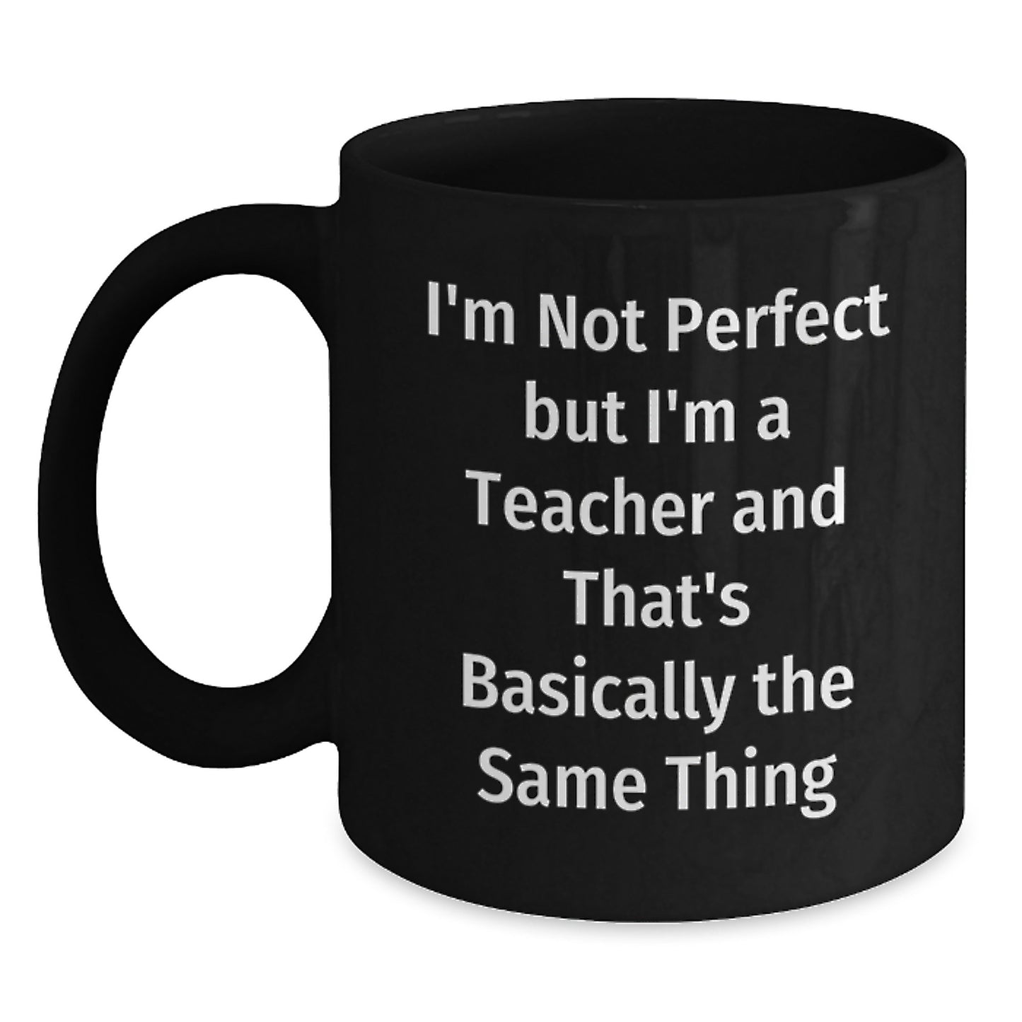 Teacher Keepsake Mug for Him Birthday Gift 11oz Ceramic Microwave Safe - Main