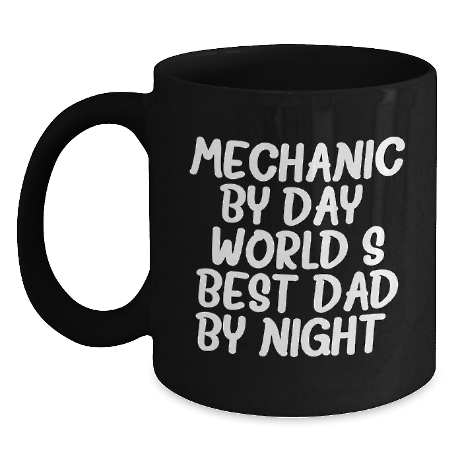 Funny Mechanic Gifts for Men - Black Coffee Mug with 'Mechanic By Day, World's Best Dad By Night.' Quote - Valentine's Unique Gifts from Men to Mechanic Friends - Main