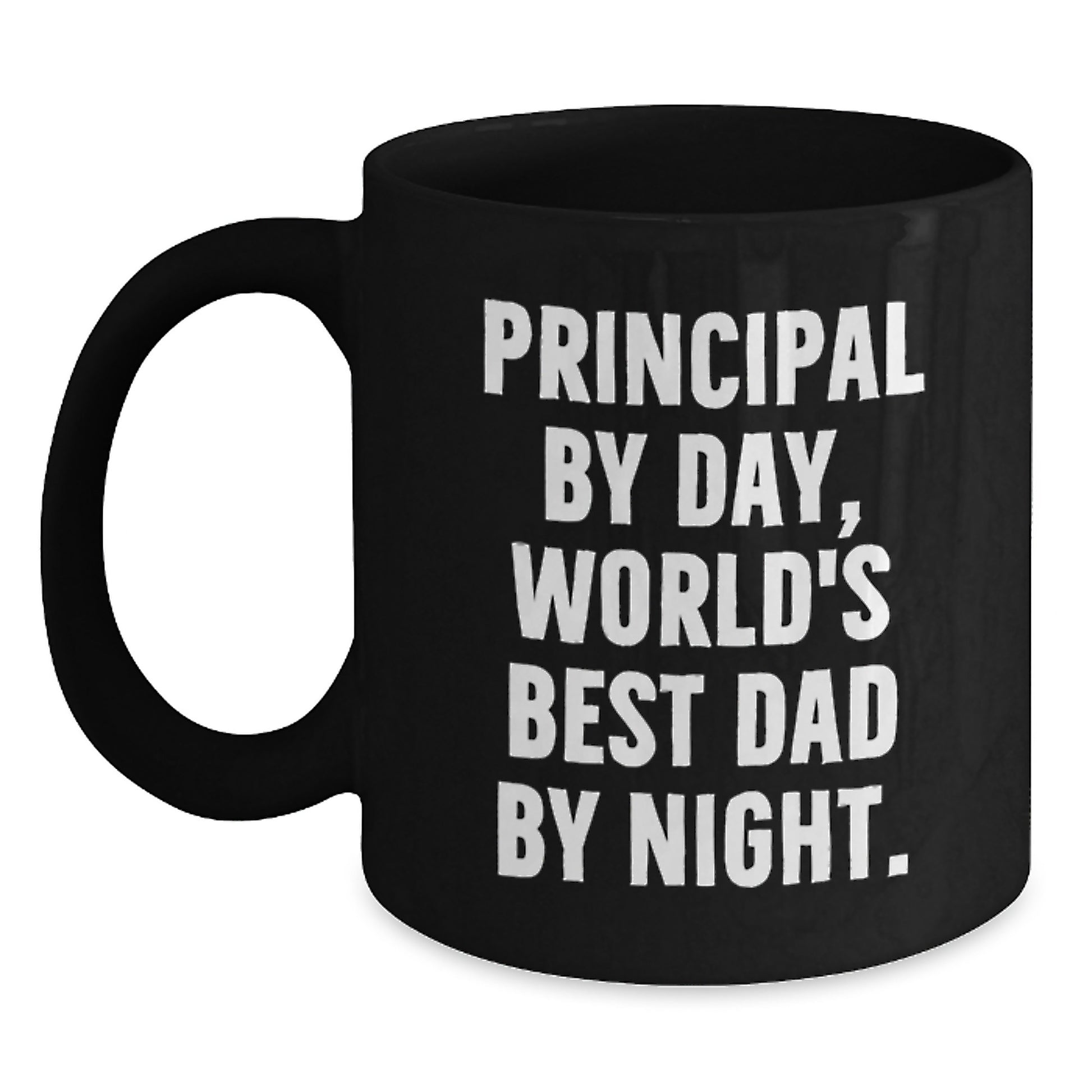 Principal Gifts from Friends - Funny Black Coffee Mug for Birthday, 'Principal By Day, World's Best Dad By Night.' - 11oz or 15oz Microwave and Dishwasher Safe - Main