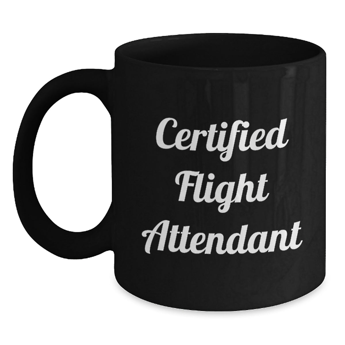 Gifts from Friends to Flight Attendants, Funny Certified Flight Attendant Black Coffee Mug for Graduation, Unique Flight Attendant Gifts from Friends, Gifts for Flight Attendants - Main