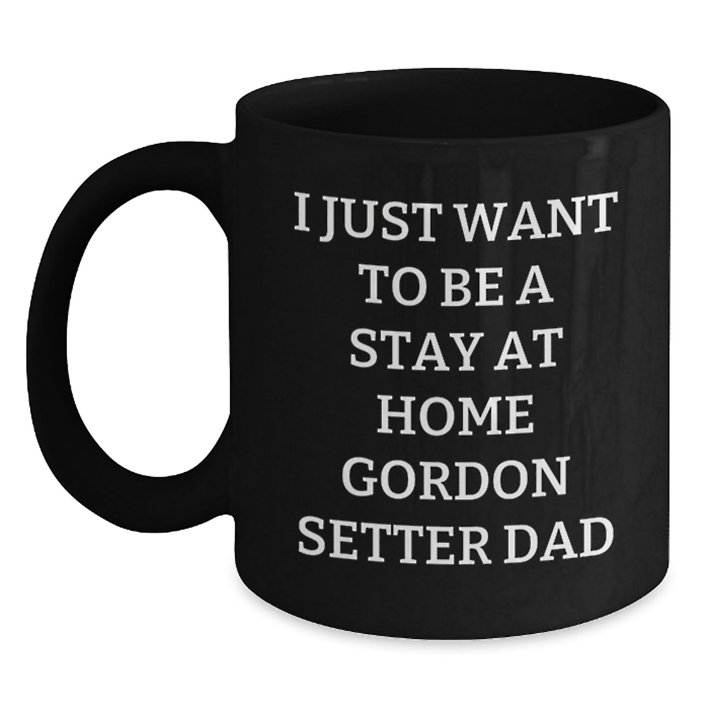 Funny Gordon Setter Dog Dad Gifts from Mom for Birthday Unique Mugs Black Coffee Lovers - Main