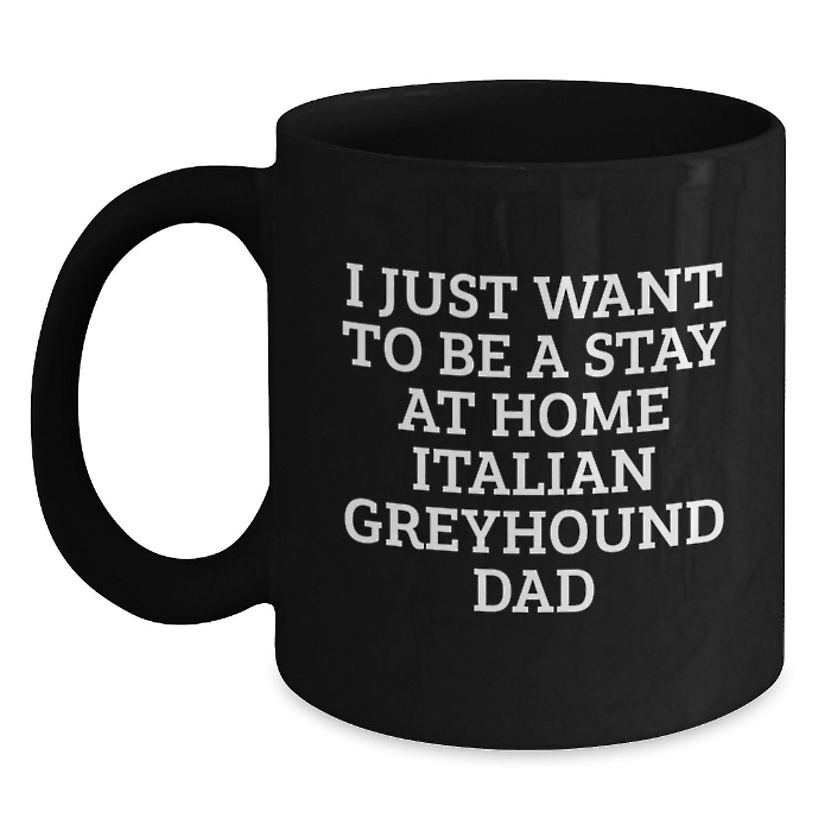 Funny Italian Greyhound Dog Lover Gifts from Men to Family, Italian Greyhound Dog Mom Dad Black Coffee Mug - Birthday Unique Gifts for Her Him - Main