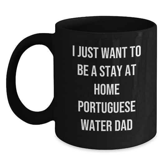 Unique Birthday Unique Gifts for Portuguese Water Dog Lovers, Funny Stay at Home Dad Mug, Black Coffee Mug for Men, Funny Gift Ideas from Dad to Portuguese Water Dog Family - Main