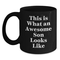 Load image into Gallery viewer, Funny Son Quotes Black Coffee Mug Gifts for Men from Family on Graduation Day - 11oz or 15oz Microwave and Dishwasher Safe - Main
