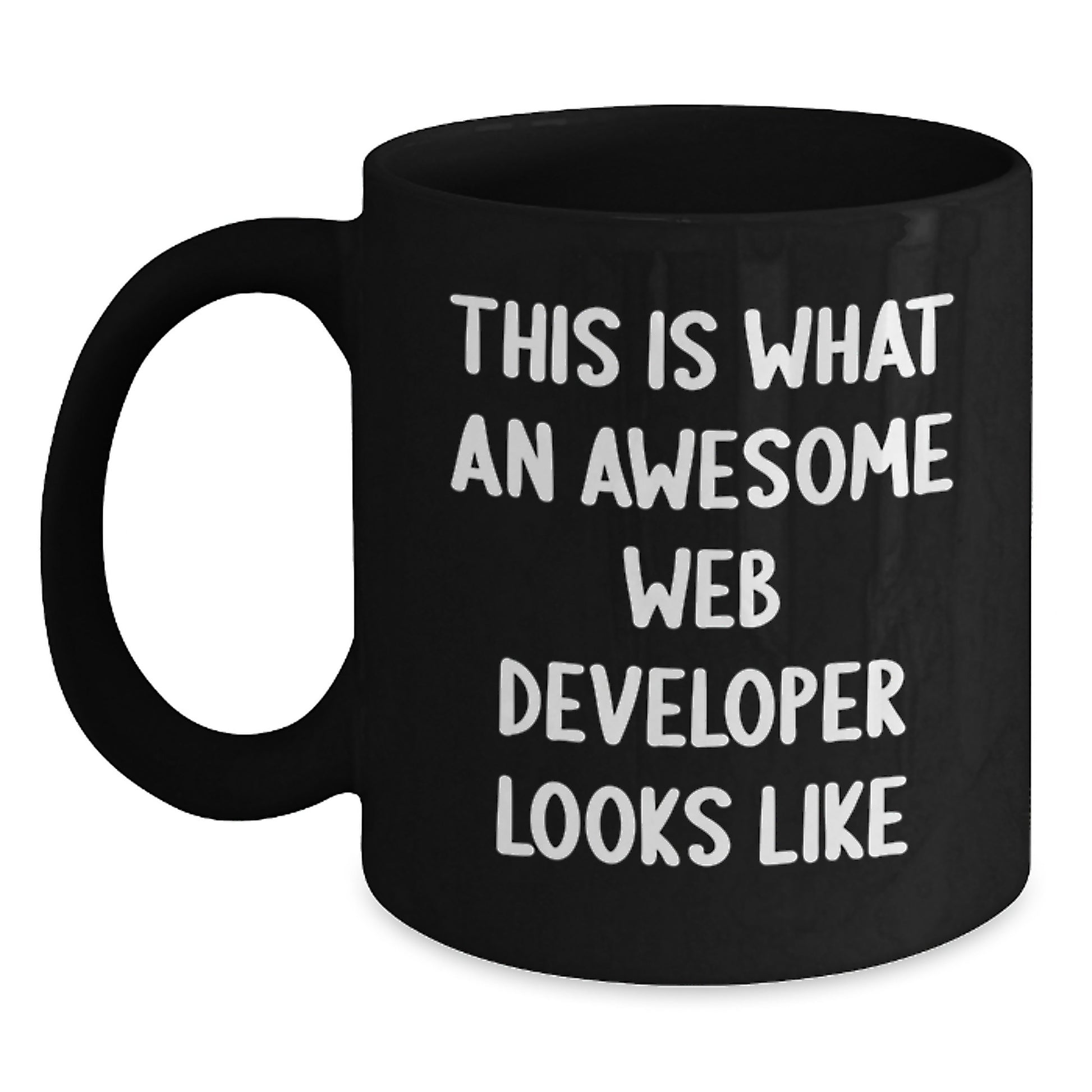 Funny Web Developer Gifts for Men's Birthday Unique Gifts from Friends - Web Developer Quote Black Coffee Mug - Main