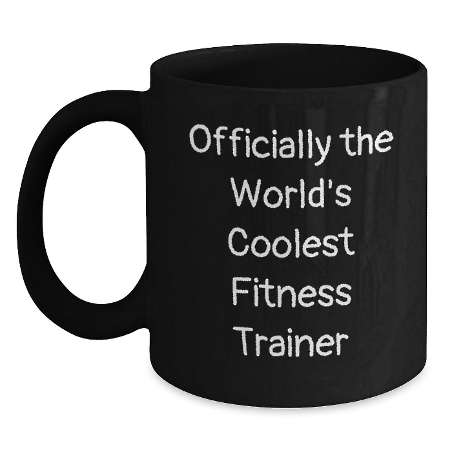 Funny Fitness Trainer Gifts from Friends - 'Officially The World's Coolest' Black Coffee Mug for Men Women Family Christmas Unique Presents - Main